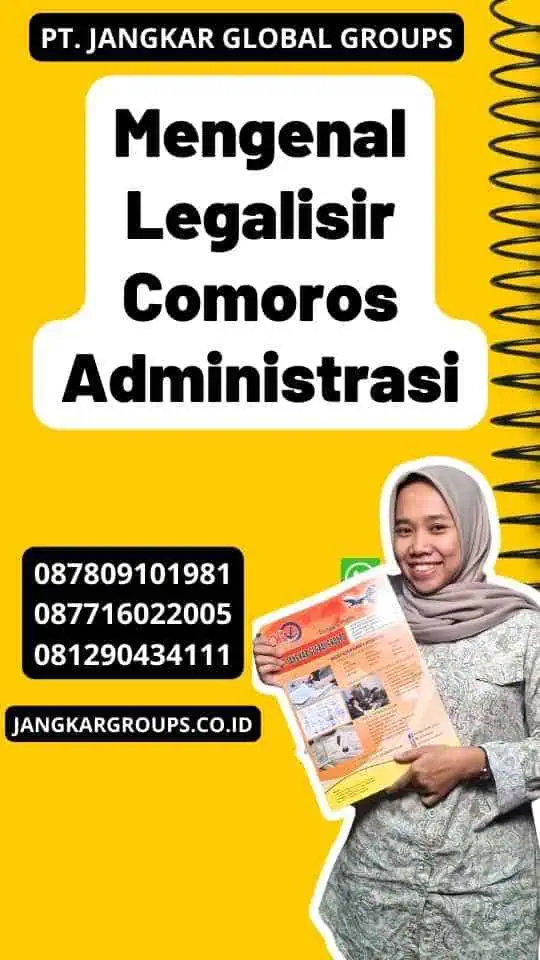 Mengenal Legalisir Comoros Administrasi
