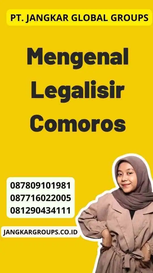 Mengenal Legalisir Comoros