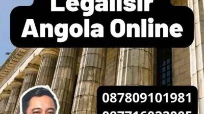 Mengurus Legalisir Angola Online