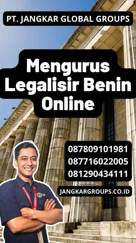 Mengurus Legalisir Benin Online