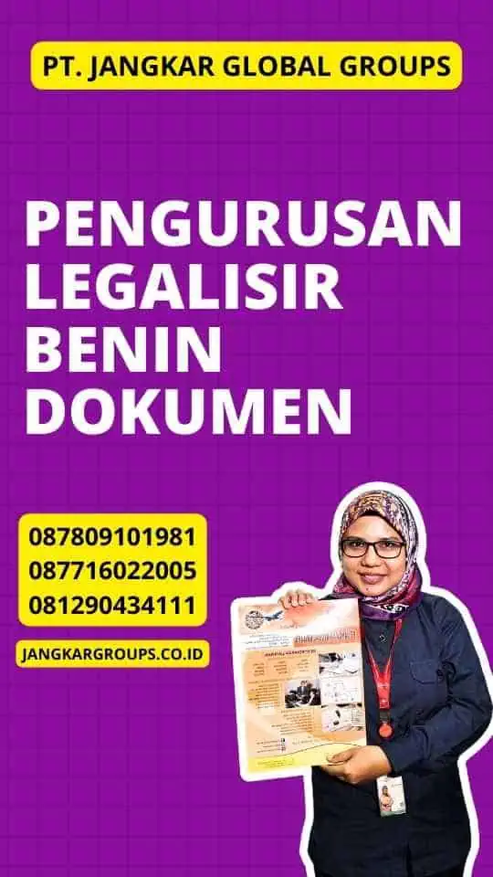 Pengurusan Legalisir Benin Dokumen