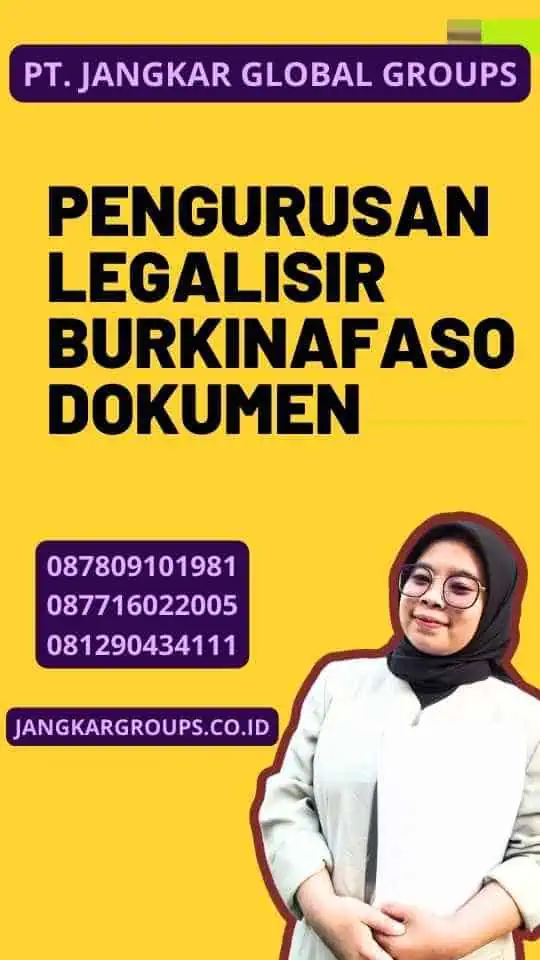 Pengurusan Legalisir Burkinafaso Dokumen