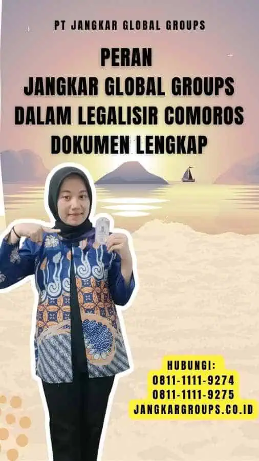 Peran Jangkar Global Groups dalam Legalisir Comoros Dokumen Lengkap