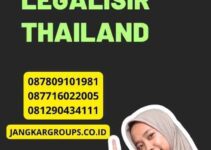 Perbedaan Legalisir Thailand