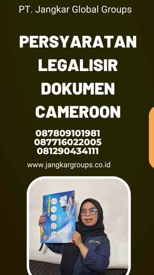 Persyaratan Legalisir Dokumen Cameroon