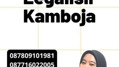 Persyaratan Legalisir Kamboja