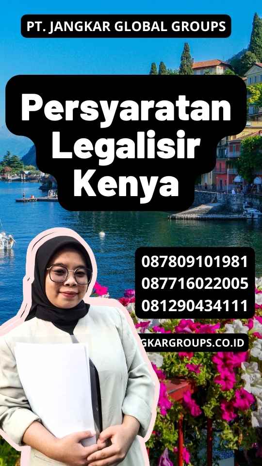 Persyaratan Legalisir Kenya