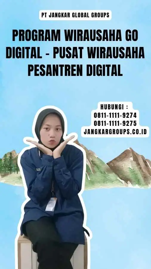 Program Wirausaha Go Digital - Pusat Wirausaha Pesantren Digital