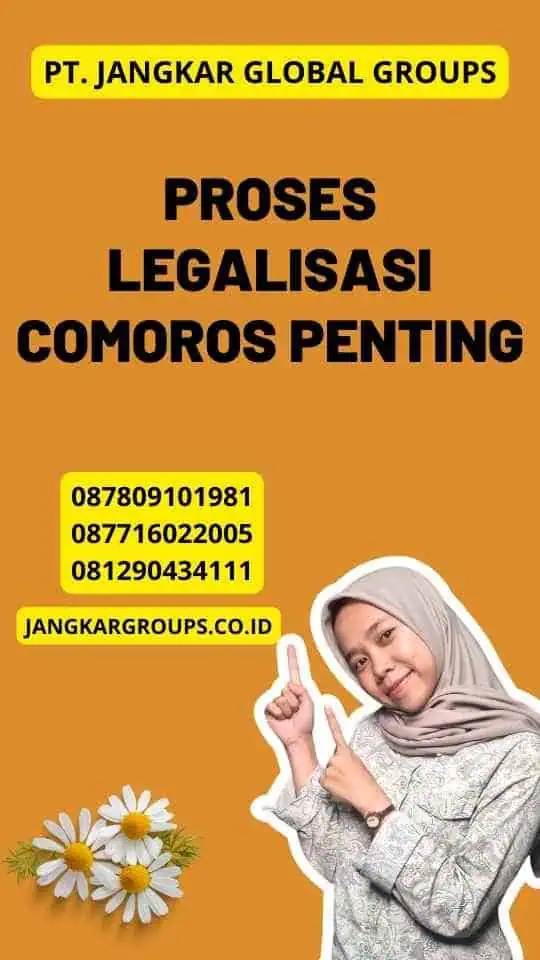 Proses Legalisasi Comoros Penting