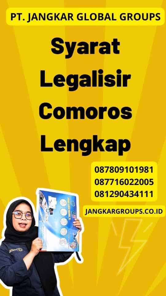 Syarat Legalisir Comoros Lengkap