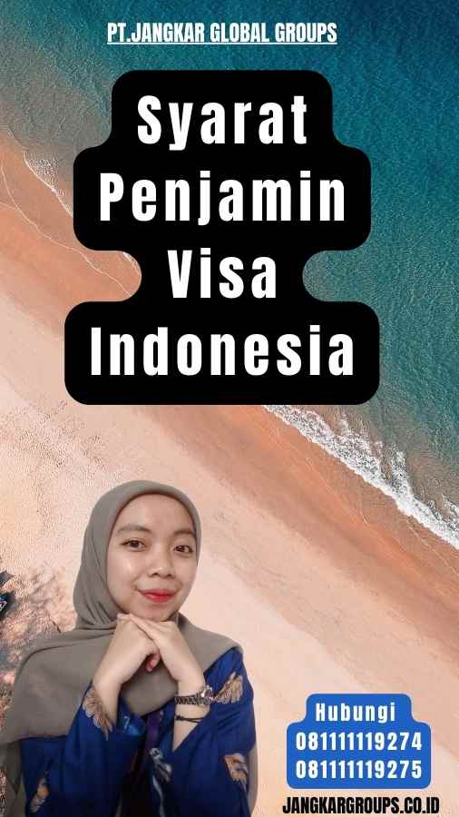 Syarat Penjamin Visa Indonesia