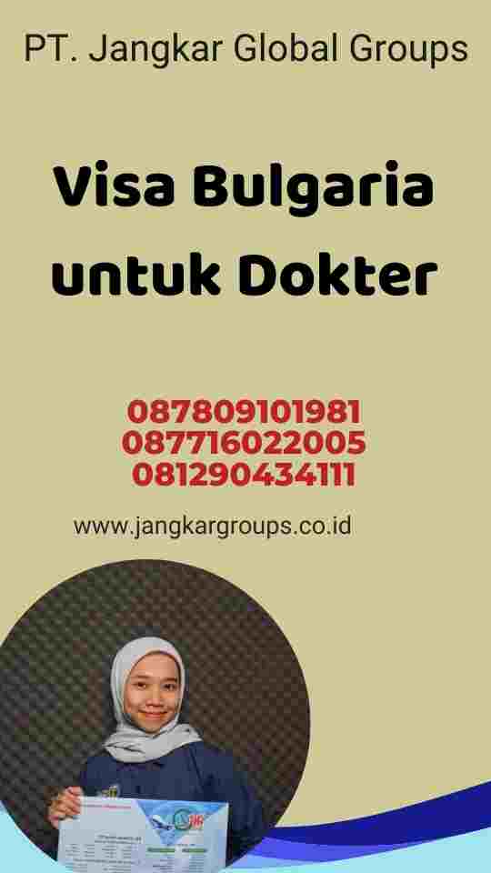 Visa Bulgaria untuk Dokter
