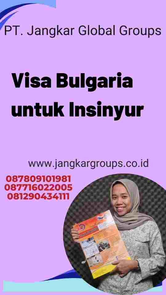 Visa Bulgaria untuk Insinyur