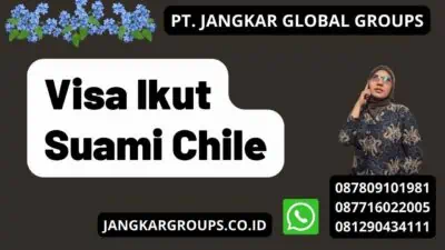 Visa Ikut Suami Chile