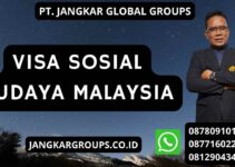 Visa Sosial Budaya Malaysia