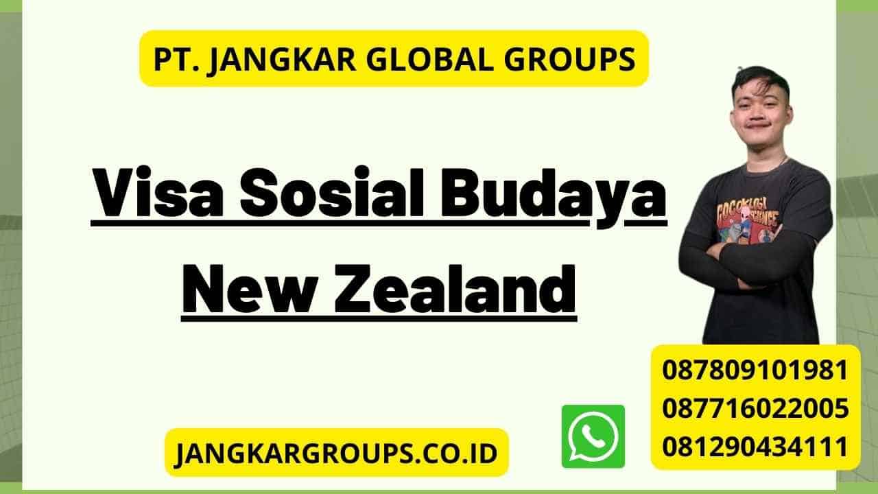 Visa Sosial Budaya New Zealand