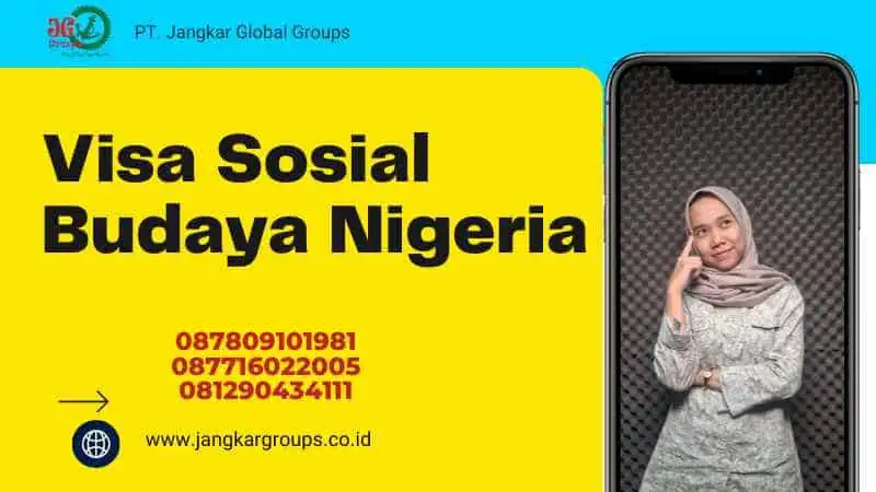 Visa Sosial Budaya Nigeria