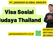 Visa Sosial Budaya Thailand