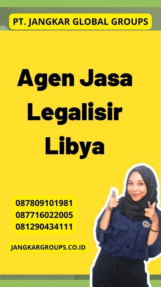 Agen Jasa Legalisir Libya