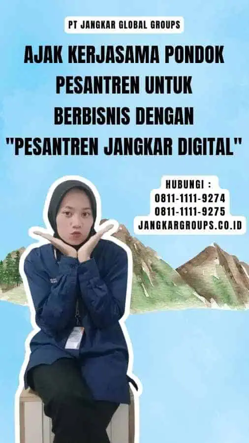 Ajak Kerjasama Pondok Pesantren untuk Berbisnis dengan Pesantren Jangkar Digital