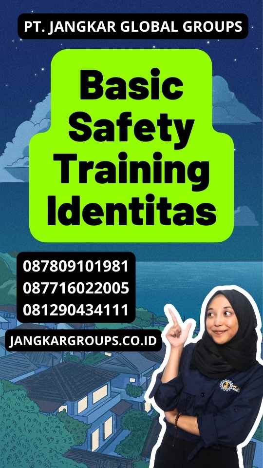 Basic Safety Training Identitas