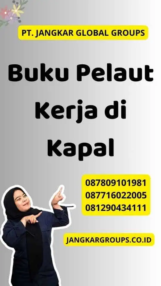 Buku Pelaut Kerja di Kapal