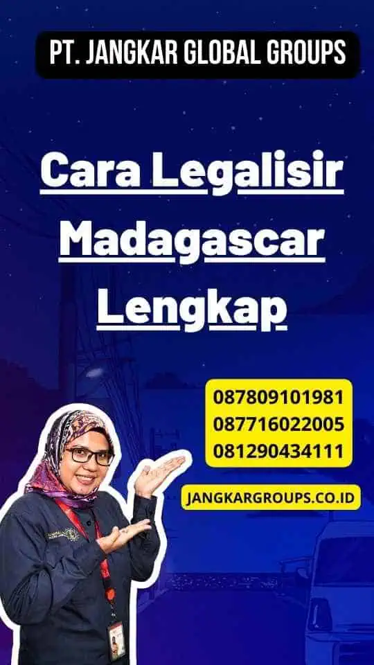 Cara Legalisir Madagascar Lengkap