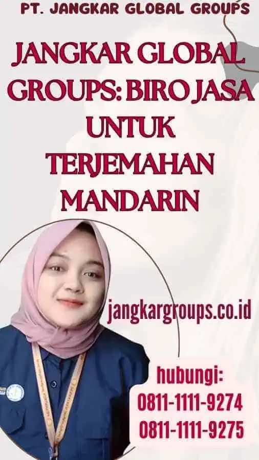 Jangkar Global Groups Biro Jasa untuk Terjemahan Mandarin