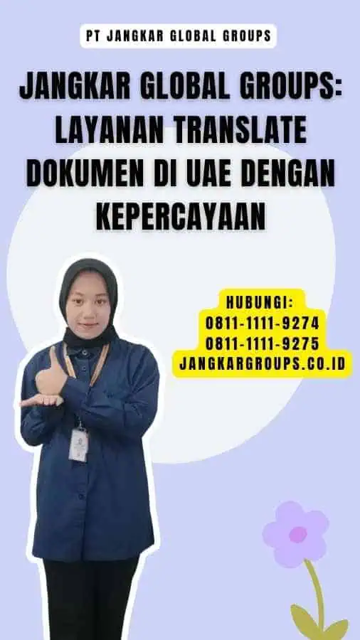 Jangkar Global Groups Layanan Translate Dokumen di UAE dengan Kepercayaan