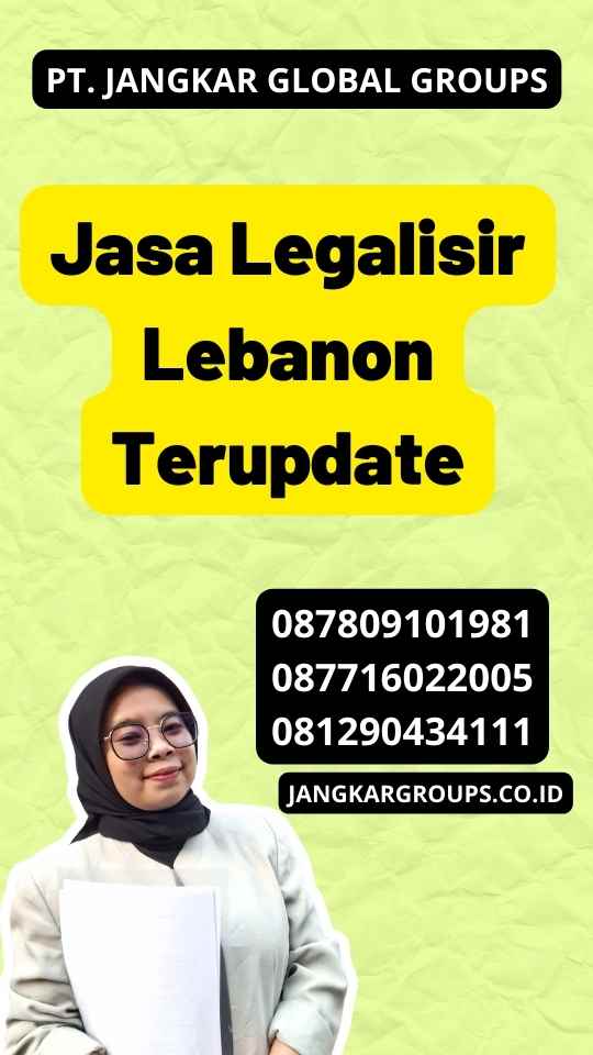 Jasa Legalisir Lebanon Terupdate