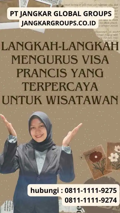 Langkah-Langkah Mengurus Visa Prancis yang Terpercaya untuk Wisatawan