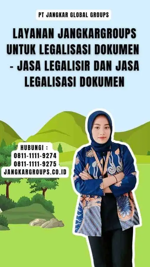 Layanan Jangkargroups untuk Legalisasi Dokumen - Jasa Legalisir Dan Jasa Legalisasi Dokumen