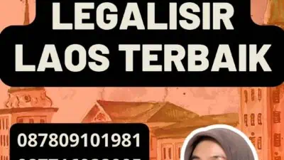 Layanan Legalisir Laos Terbaik