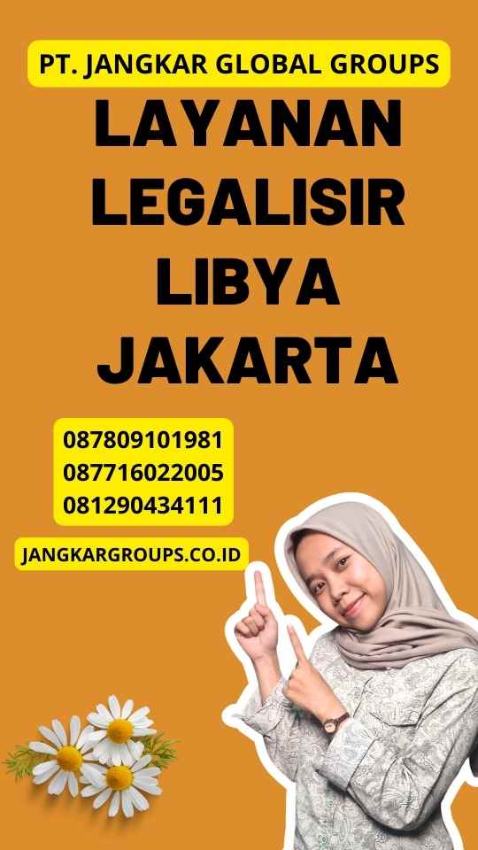 Layanan Legalisir Libya Jakarta