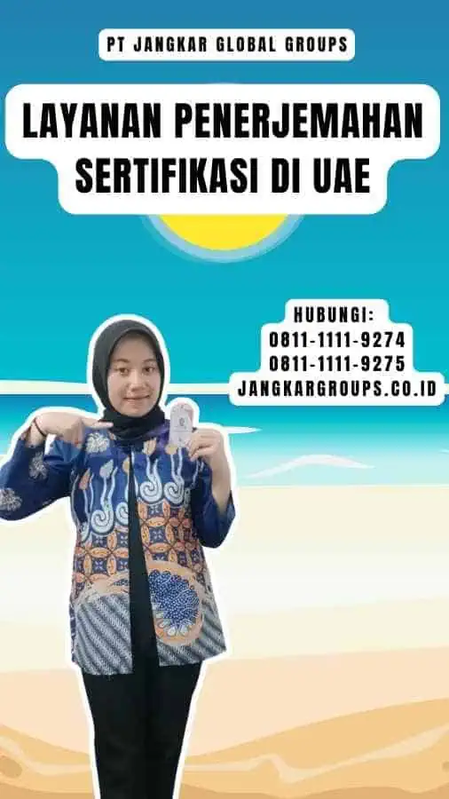 Layanan Penerjemahan Sertifikasi di UAE