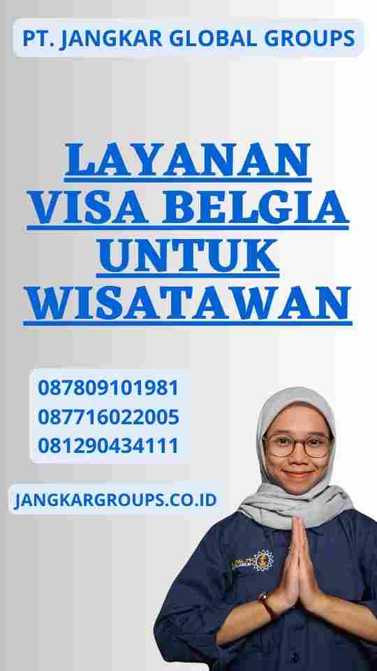 Layanan Visa Belgia untuk Wisatawan