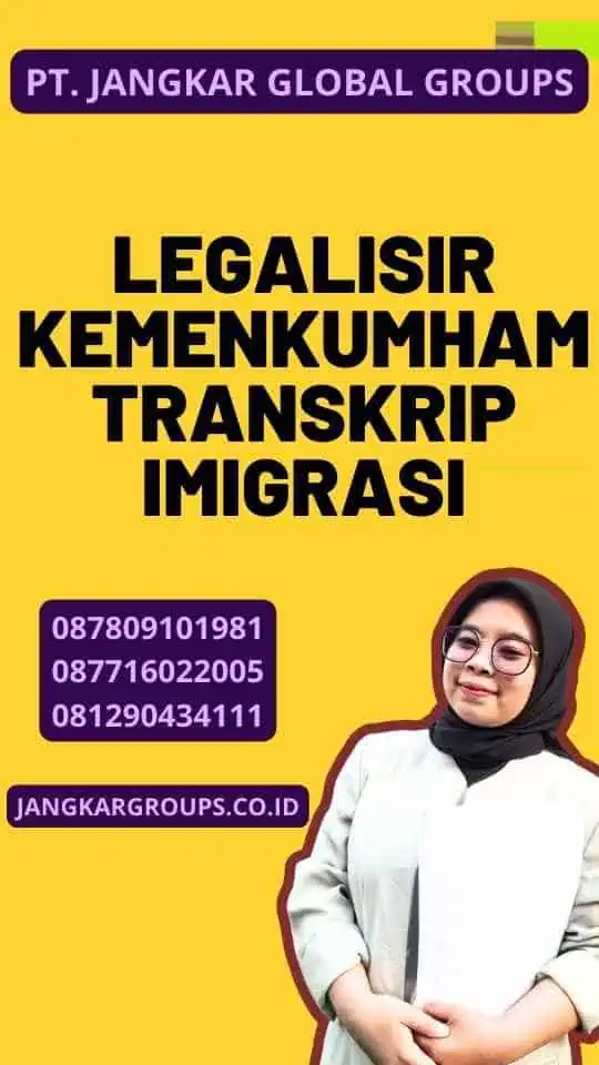 Legalisir Kemenkumham Transkrip Imigrasi