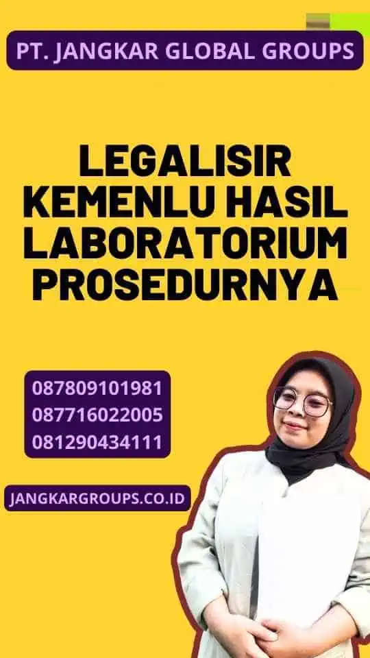 Legalisir Kemenlu Hasil Laboratorium Prosedurnya