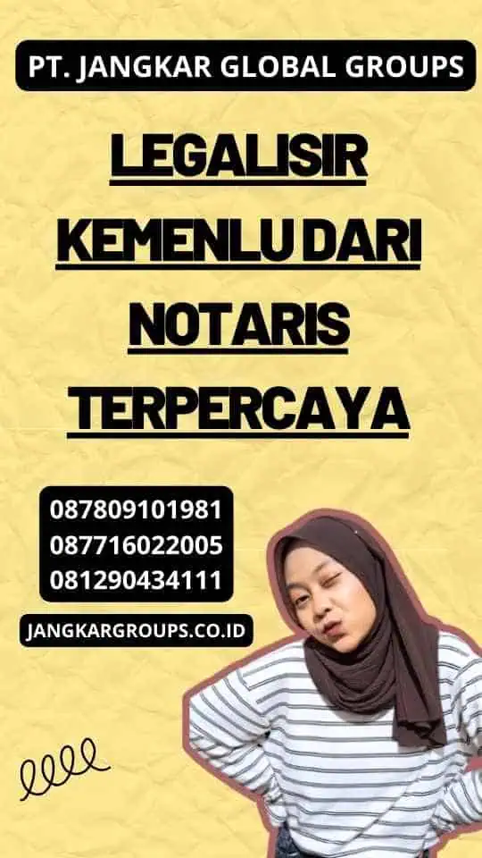 Legalisir Kemenlu dari Notaris Terpercaya