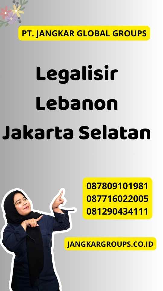 Legalisir Lebanon Jakarta Selatan