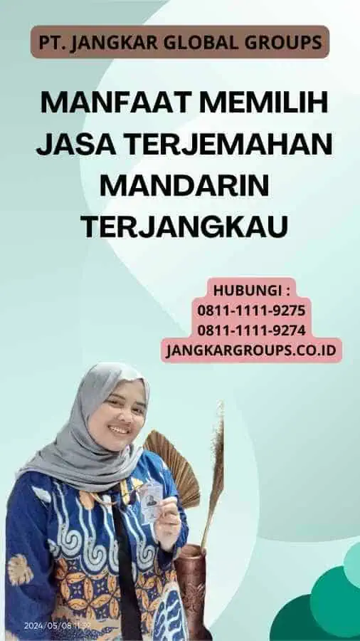 Manfaat Memilih Jasa Terjemahan Mandarin Terjangkau