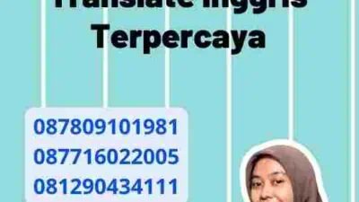 Manfaat Menggunakan Translate Inggris Terpercaya