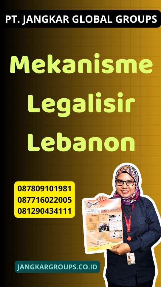 Mekanisme Legalisir Lebanon