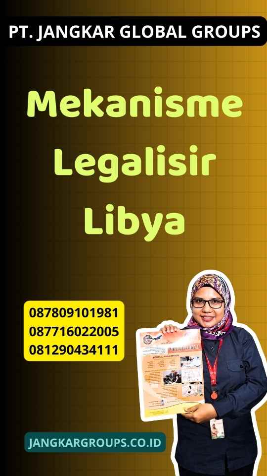 Mekanisme Legalisir Libya