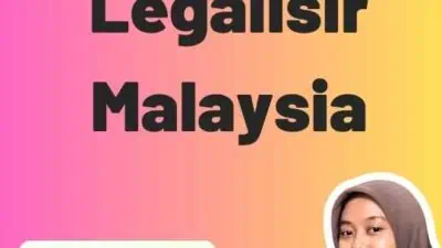 Mekanisme Legalisir Malaysia