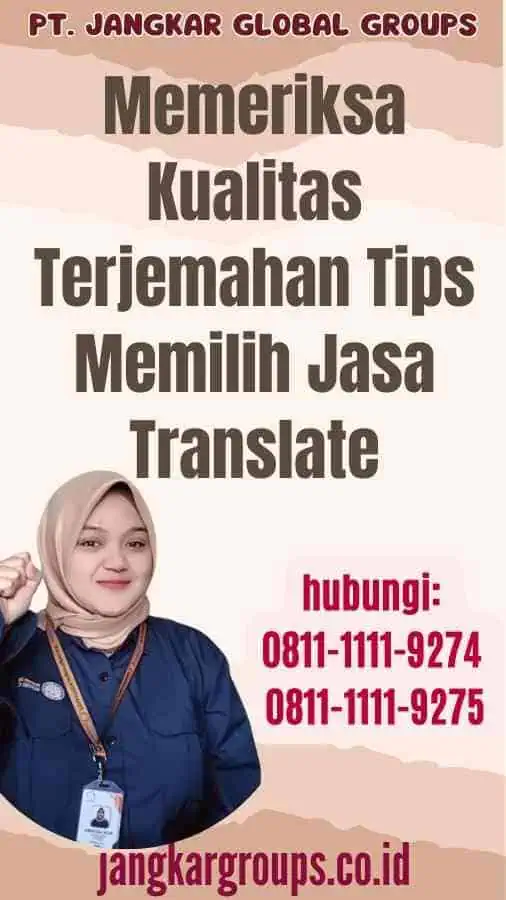 Memeriksa Kualitas Terjemahan Tips Memilih Jasa Translate