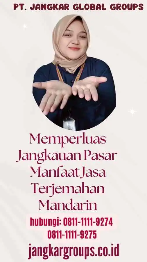 Memperluas Jangkauan Pasar Manfaat Jasa Terjemahan Mandarin