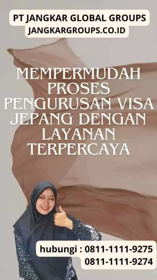 Mempermudah Proses Pengurusan Visa Jepang dengan Layanan Terpercaya dari Jangkargroups