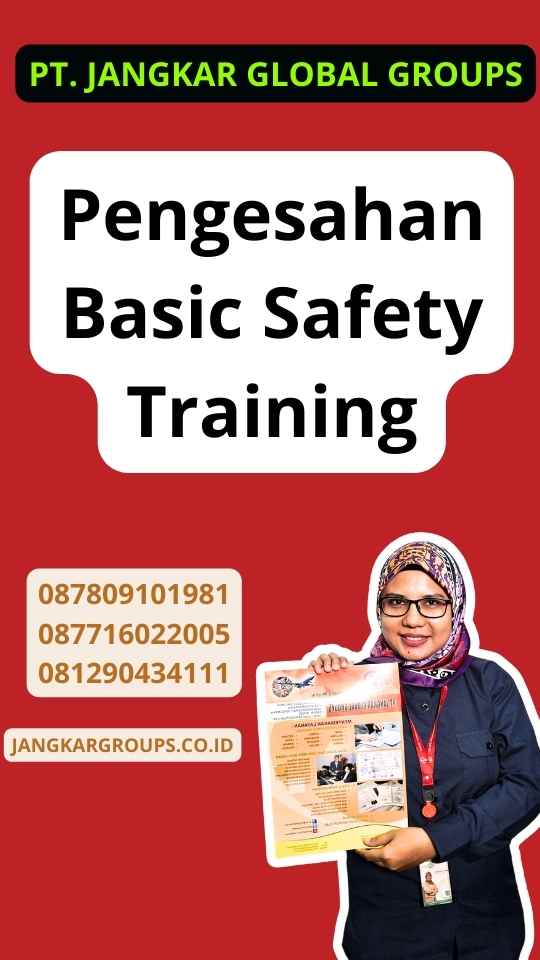 Pengesahan Basic Safety Training