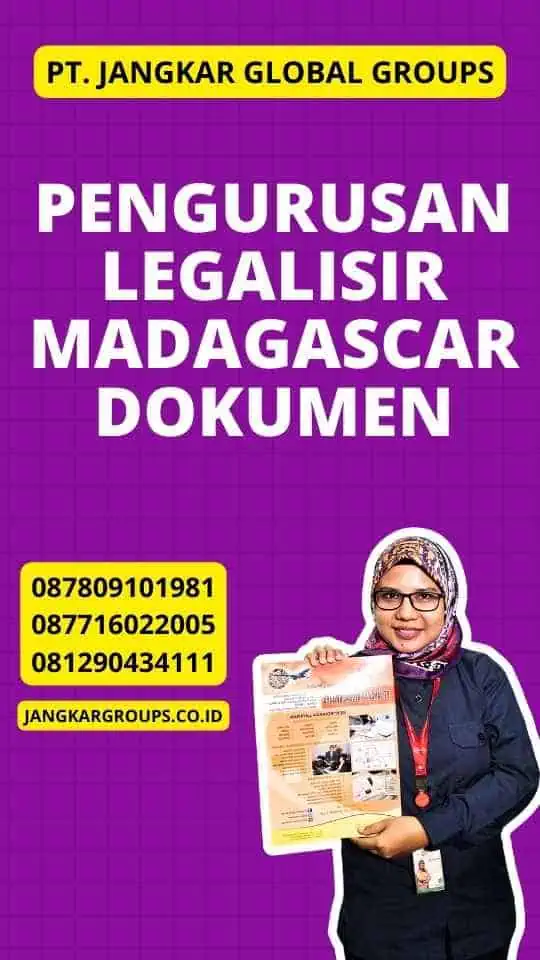 Pengurusan Legalisir Madagascar Dokumen